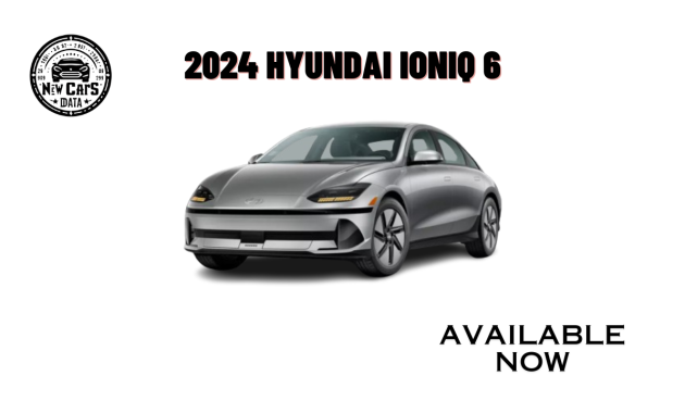 The New 2024 Hyundai Ioniq 6 Specifications, Prices, and Competitors