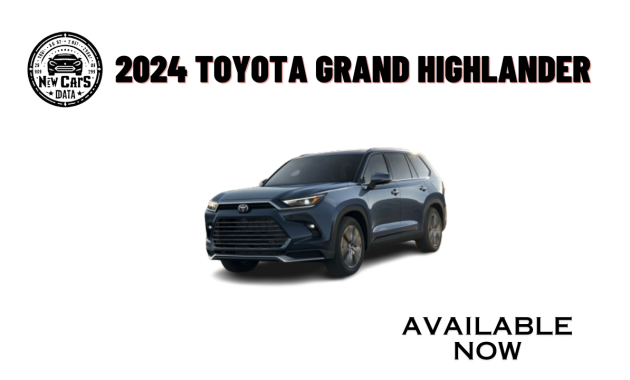 The New 2024 Toyota Grand Highlander Everything You Need To Know is Here