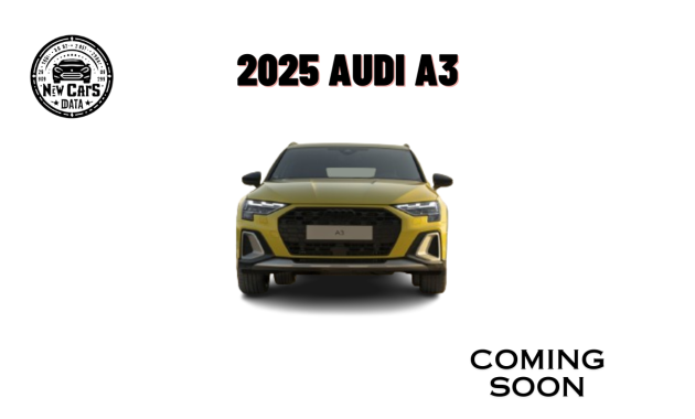The New 2025 Audi A3 Everything You Need To Know is Here