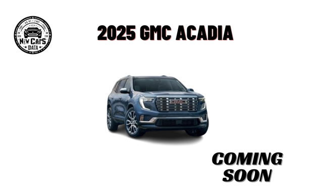 The New 2025 GMC Acadia Everything You Need To Know is Here