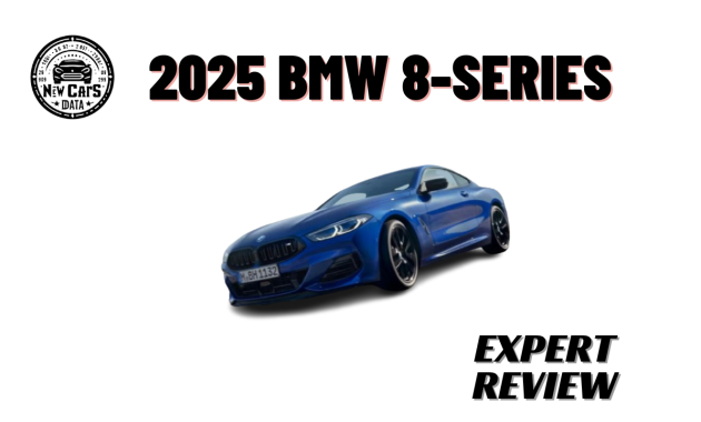 The New 2025 BMW 8-Series Everything You Need To Know is Here